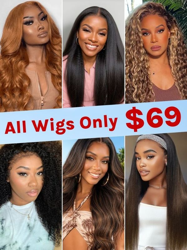 All Wigs Only $69 | Midweek Savings 100% Glueless Human Hair Wigs Limited Stock Flash Sale